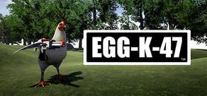 Get games like EggK47