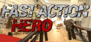 Get games like Fast Action Hero