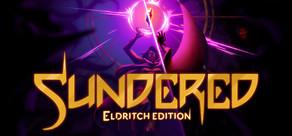 Get games like Sundered: Eldritch Edition