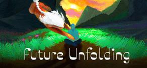 Get games like Future Unfolding