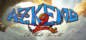 Get games like Azkend 2: The World Beneath
