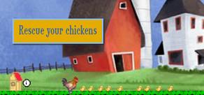 Get games like Rescue your chickens