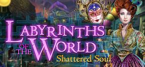 Get games like Labyrinths of the World: Shattered Soul Collector's Edition