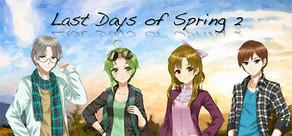 Get games like Last Days of Spring 2