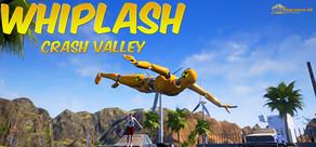 Get games like Whiplash - Crash Valley