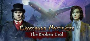 Get games like Crossroad Mysteries: The Broken Deal