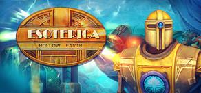 Get games like The Esoterica: Hollow Earth