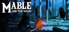 Get games like Mable & The Wood
