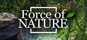 Get games like Force of Nature