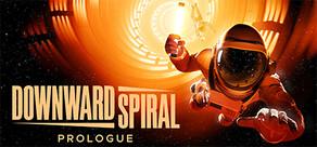 Get games like Downward Spiral: Prologue
