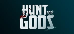 Get games like Hunt For Gods