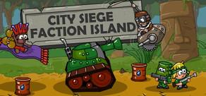 Get games like City Siege: Faction Island