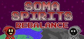 Get games like Soma Spirits: Rebalance