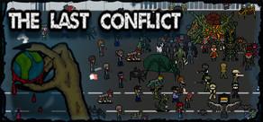 Get games like The Last Conflict