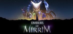 Get games like Embers of Mirrim