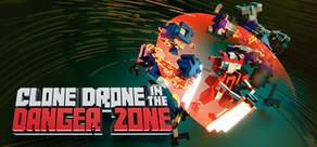 Get games like Clone Drone in the Danger Zone