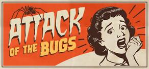 Get games like Attack of the Bugs