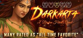 Get games like Darkarta: A Broken Heart's Quest Collector's Edition