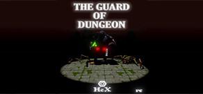 Get games like The guard of dungeon