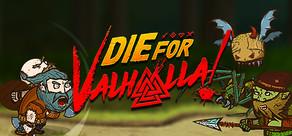 Get games like Die for Valhalla!