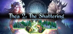 Get games like Thea 2: The Shattering