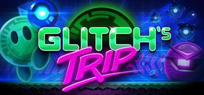 Get games like Glitch's Trip