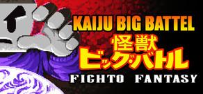 Get games like Kaiju Big Battel: Fighto Fantasy