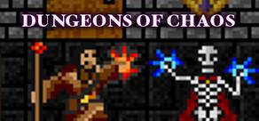Get games like DUNGEONS OF CHAOS