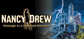 Get games like Nancy Drew: Message in a Haunted Mansion