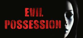 Get games like Evil Possession