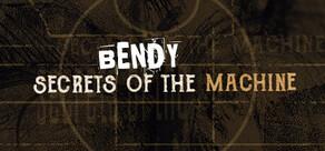 Get games like Bendy: Secrets of the Machine