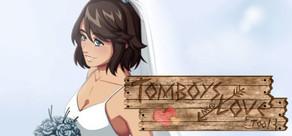 Get games like Tomboys Need Love Too!