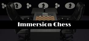 Get games like Immersion Chess
