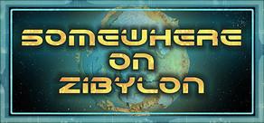 Get games like Somewhere on Zibylon