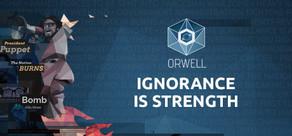 Get games like Orwell: Ignorance is Strength