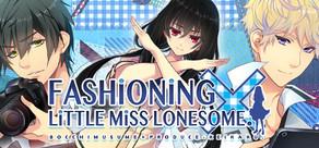Get games like Fashioning Little Miss Lonesome