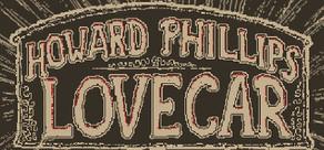 Get games like Howard Phillips Lovecar