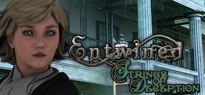 Get games like Entwined: Strings of Deception