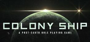Get games like Colony Ship: A Post-Earth Role Playing Game