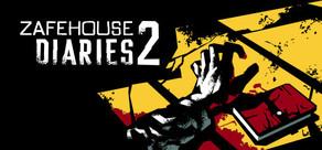 Get games like Zafehouse Diaries 2