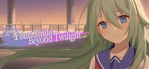 Get games like Your Smile Beyond Twilight