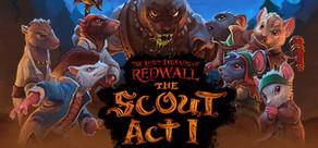 Get games like The Lost Legends of Redwall: The Scout Act 1