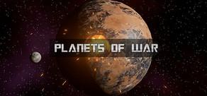 Get games like PLANETS OF WAR