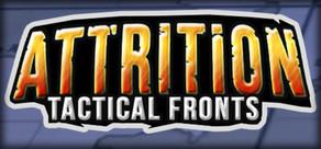 Get games like Attrition: Tactical Fronts