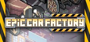 Get games like Epic Car Factory