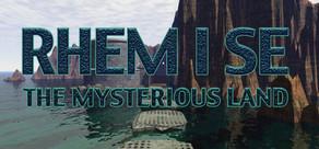 Get games like RHEM I SE: The Mysterious Land