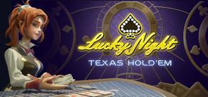Get games like Lucky Night: Texas Hold'em VR