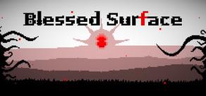 Get games like Blessed Surface