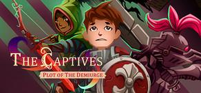 Get games like The Captives: Plot of the Demiurge