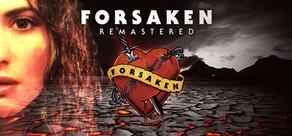 Get games like Forsaken Remastered